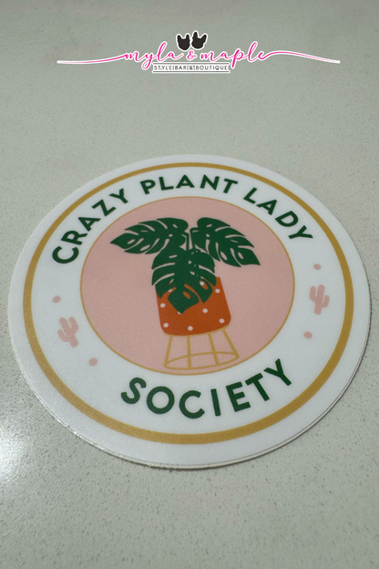 Crazy Plant Lady Society Sticker